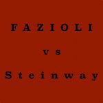 FAZIOLI vs STEINWAY – Which one is the best? FAZIOLI vs STEINWAY – Which one is the best?